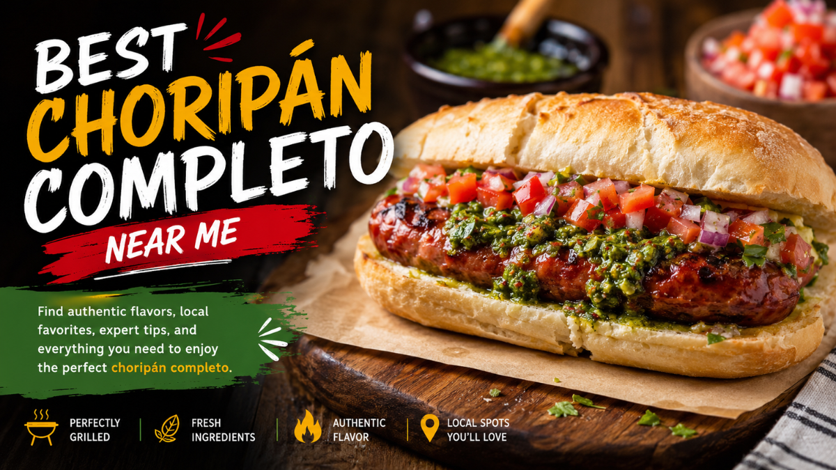 Best Choripán Completo Near Me